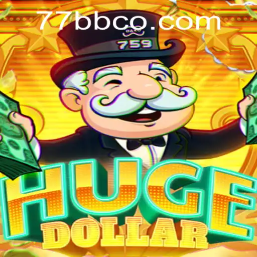 Exploring the World of HugeDollar: A Comprehensive Guide to 77BB