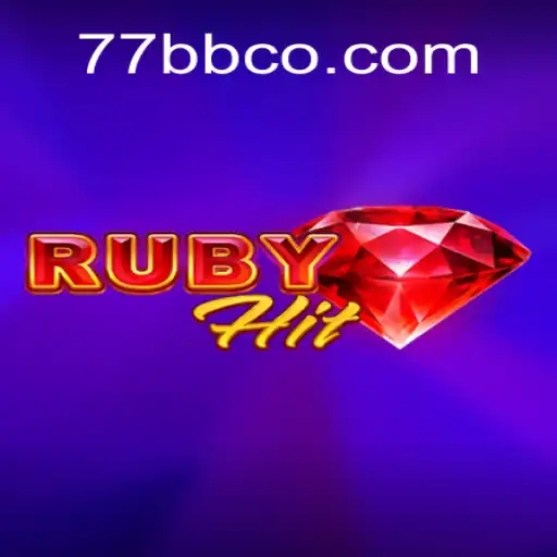 Discover the Excitement of RubyHit: The Ultimate 77BB Experience